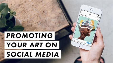 How to Promote Your Art on Social Media: Tips for Successful Digital Promotion of Creative Works